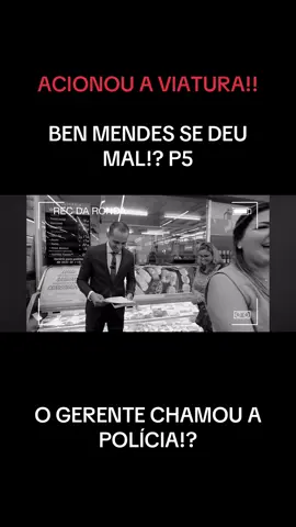 #rondadoconsumidor #gerente #supermercado #carro #benmendes #discussao #celsorussomanno 