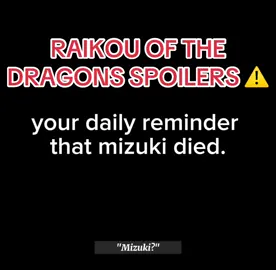 THIS SCENE BROKE ME DUDE. || #raikouofthedragons #rotd #mizuki #mizukirotd #sumikokuronami #sumikorotd #sumiko #spoilers #voiceactor #voiceacting || ps: yes, this is my voice btw!!