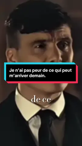 Je n’ai pas peur de ce qui peut m’arriver demain. Je n’ai pas peur de perdre ce travail. Si je le perds, j’en trouverai un autre. Je n’ai pas peur de perdre un ami. S’il part, c’est qu’il n’a jamais été un vrai ami. Aie confiance en Dieu. Ne crains rien sauf Lui. 