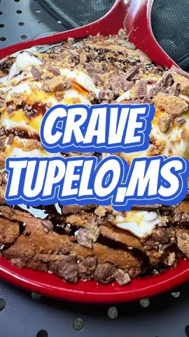 Famous Skillet cookie 🍪- Crave- Tupelo,Ms 