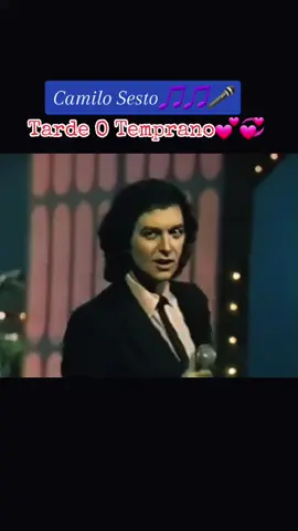 Camilo Sesto- tarde o temprano#musicadelrecuerdo70s80s