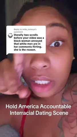 Replying to @mike_noneya I need you guys thoughts on this ! #interracialdating #whitemenwholoveblackwomen #america #dating 