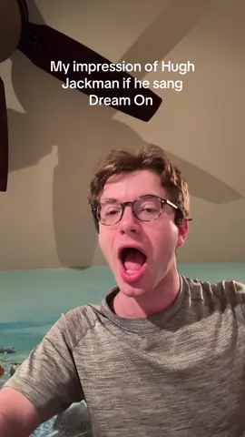 #dreamon #aerosmith #impression #hughjackman 