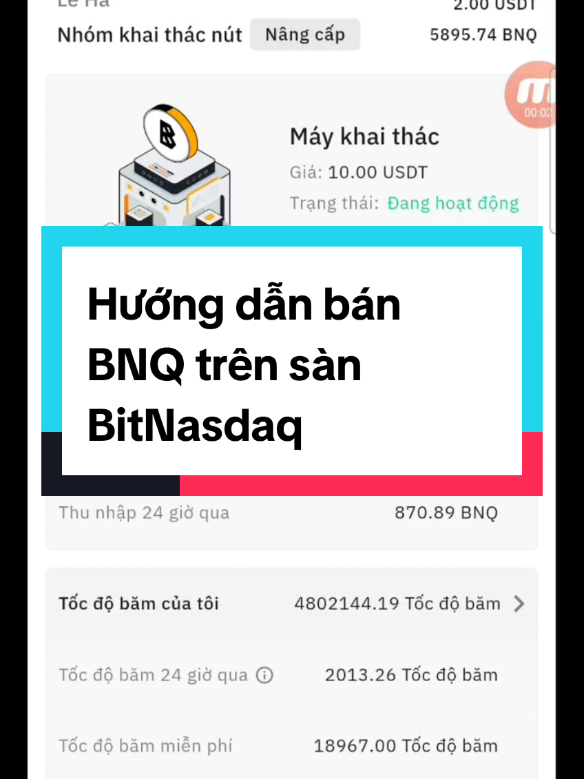 Khai thác coin Sàn BNQ .Bán thanh khoản trực tiếp trên sàn . Ai chưa khai thác BNQ trên sàn BitNasdaq mọi người có  khai  thác liền nha.  Sàn đã phủ rất nhiều quốc gia trên TG rồi .  #taichinh #sangiaodich #coin #BitNasdaq #BNQ 