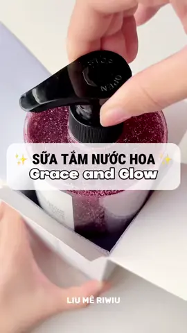 Sữa tắm thơm mịn 🍇✨ #graceandglow #graceandglowbodywash #suatamnuochoa #suatam3in1 #suatamtrangda #graceandglowbodyserum #suatamhuongnuochoa 