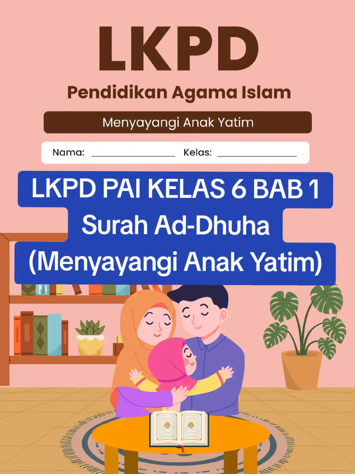 File lainnya cek di Bio yaa :) Salam semangat bapak ibu guru PAI ☺️🥳 #LKPD #gurupai #agamaislam #kelas6 #deeplearning #siswasd 