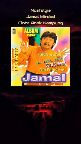 # Jamal Mirdad - Cinta Anak Kampung #nostalgia #mengamit kenangan