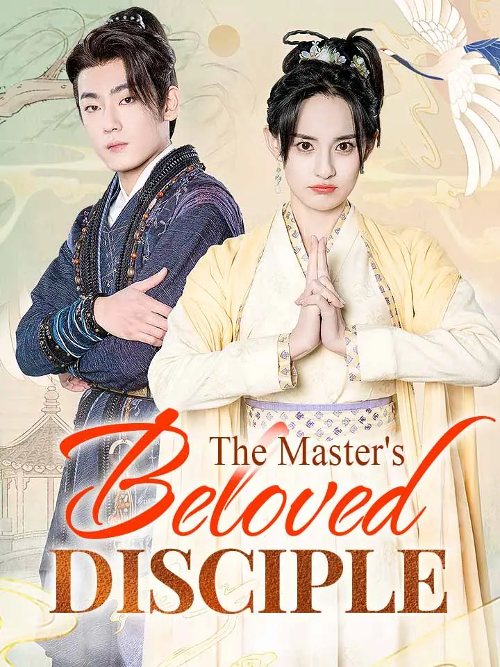 The Master's Beloved Disciple-18 ✨Download the MoboReels app. 👉copy the code [223728] and search it. 👀A huge number of short dramas waiting for you to explore. 🌈#223728 #MoboReels