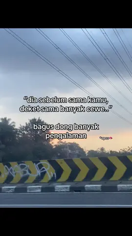 pengalaman menghadapi perempuan maksudnya😁🙏🏻
