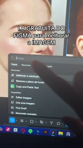 I.A GRATUITA NO FIGMA para melhorar IMAGEM!!!  #design #designer #figma #designergrafico #homeoffice #figmadesign #dicasdesign #dicasfigma 