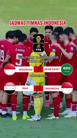Jadwal Timnas Indonesia  Kualifikasi Piala Dunia 2026 Round 4 Group B  Indonesia Vs Arab Saudi  Irak Vs Indonesia  . . . #fyp #masukfyp #masukberandafyp #indonesia #timnasgaruda #kitagaruda #arabsaudi #irak #kualifikasipialadunia2026 #rounde4 #groupB 