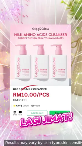 Tak drying langsung! Rasa macam cuci muka dengan susu 💕🌟Join LIVE G2G sekarang dan claim voucher sekarang! #g2g #gladtoglowmalaysia #glad2glow #skincareMalaysia #fyp #skincareviral 