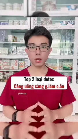Top Detox hiệu quả an toàn ko tác dụng phụ# #giamtoanthan #giammobung #hottrentiktok 