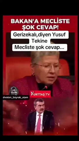 Gerizekalı,diyen Yusuf Tekin e  Mecliste şok cevap...