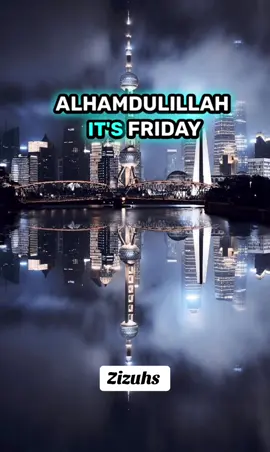 #fyp #fouryou #fouryourpage #tiktok #tik_tok #trendingtiktok #viral_video #friday #jumma #jummamubarak #muslimtiktok #islamic_media #islamic #allahuakbar 