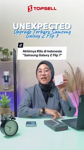 Finally Samsung Z Flip 7 Rilis di Indonesia✨🤩 Siap-siap buat terpukau sama kecanggihannya nih❤️‍🔥 #zflip7 #samsung #samsungterbaru #hpterbaru #topsellindonesia 