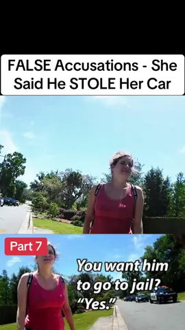 FALSE Accusations - She Said He STOLE Her Car (7395168363837754666)