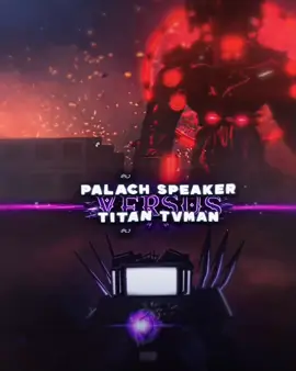 palach vs titan TV man #4ka #120fps