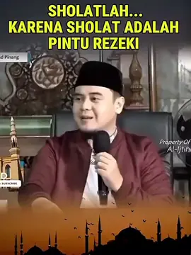 sholat lah, karna sholat adalah pintu Rezeki ‼️#ustadzhilmanfauzi #sholat #ngajidiri #kajianislam #sahabatmuslim 