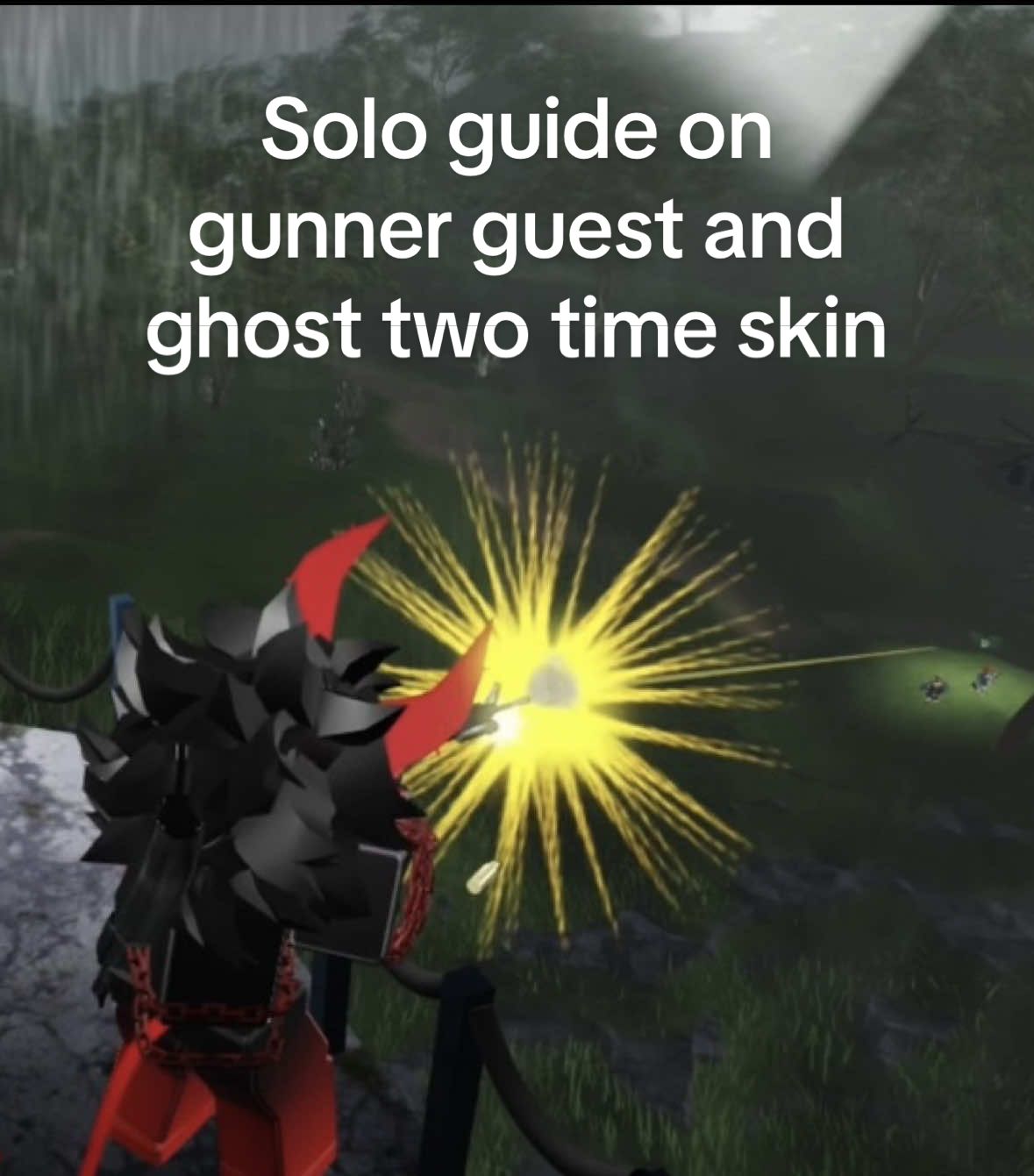 (SPECTATE AFTER DEATH IS OPTIONAL I FORGOT IT WAS LOCKED FOR NEW PPL) Solo guide on how to get gunner guest and ghost two time skin, hopefully I didn’t speed up the video too fast #isle #forsaken #roblox 