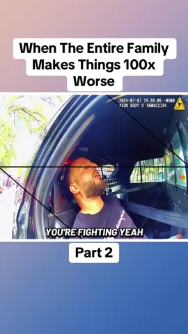 When The Entire Family Makes Things 100x Worse	Part 2 #cops #copsoftiktok #police #policeofficer #bodycam #crime #truecrime #truestory #foryou #fyp