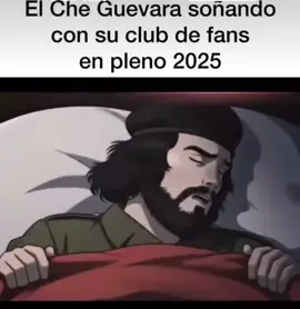 El che Guevara soñando con su club de fans en el 2025