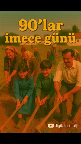 “90’larda böyleydi imece… Paylaşmak sadece ekmeği değil, hayatıydı. 🍞☀️ #imece #90lar #köyhayatı #nostalji #foryou 