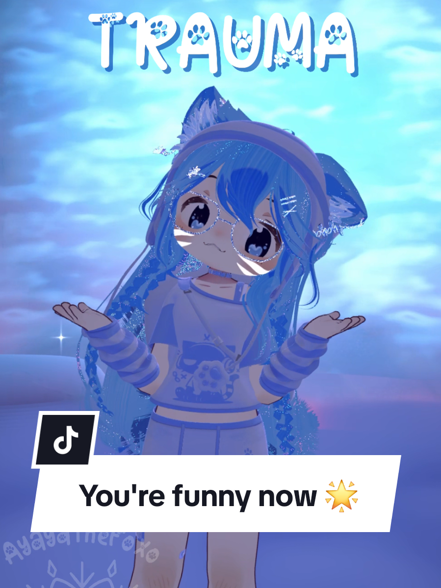 Congratulations! ✨️ You're funny now *hehe* #relatable #funny #stronger #trauma #live #learn #ayaya #vr #vtuber #content #blue #foxofam #foxo #foxtuber #kitsune #DidYouKnow #fyp #comedy #meme 