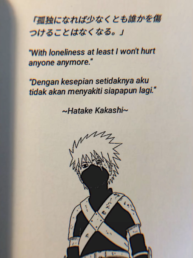 Quotes Kakashi Hatake  #quotes  #kakashi  #kakashihatake  #kakashisensei  #hatakekakashi 