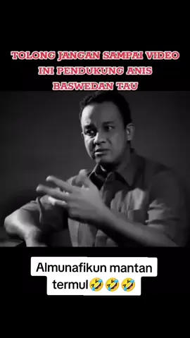 #fypシ゚viral #anisbaswedan #ngakak 
