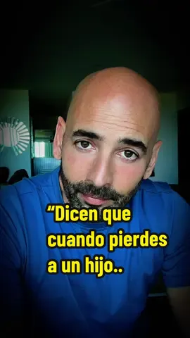 Dicen que cuando pierdes a un hijo… no vuelves a ser la misma persona. . . . . #DueloPorUnHijo #PerderUnHijo #AmorEterno #ReflexiónConSentido #daniel_del_campo 