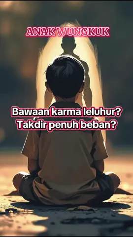 👶 ANAK WUNGKUK   Anak yang lahir membawa beban karma leluhur.   Sering merasa berat? Susah bahagia? Hidup tertahan? Jangan anggap remeh.   Ruwat anak wungkuk bisa membebaskannya dari takdir yang bukan miliknya. 📩 DM untuk ruwatan & penyelarasan spiritual #AnakWungkuk #RuwatAnak   #KarmaLeluhur #SpiritualJawa   #WetonJawa #IlmuKejawen   #PembersihanKarma #AnakIndigo   #Ruwatan #BebanTakTerlihat   #MistikNusantara #AnakBerat 