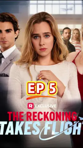 📽📽 title:TheReckoningTakesFlight  📽📽 #TheReckoningTakesFlight  #fryp #drama #foryou  #foryoupage #fullep  #full  #reelshort  #minidrama  #reelshortapp  #reelshortvideo #shortvideo  #shortmovies #mustwatch  #verticals  #trailer #lovestory