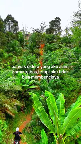 karna disini senang dan bahagia itu #trailadventureindonesia #fyppppppppppppppppppppppp #foryou #trabas #tanjakanextreem 