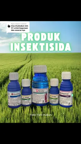 Replying to @Dewa Beberapa produk insektisida dari syngenta berdasarkan kegunaan dan sasarannya #tokopertanian #petaniindonesia🇮🇩🇮🇩🇮🇩🌿🌿 #petanimuda #petanimilenial #syngenta #fyp #fypシ #insektisida 