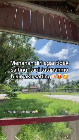 Aduhhh kacauuu😭#lewatberanda #salting #fypシ゚viral #4u #fypシ 
