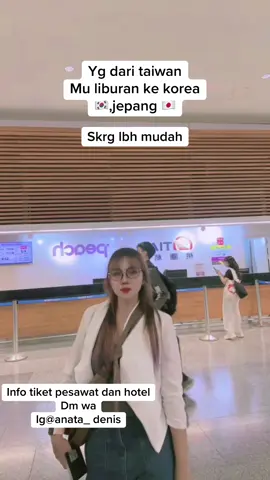 Begitu jg sebaliknya yg ounya aja g di korea/jepang bisa lbh gampang masuk taiwan ! Pembuatan visa dm 0975472627#anatadenis #information #staycation#tiketpesawat #taipei_taiwan #taxionline