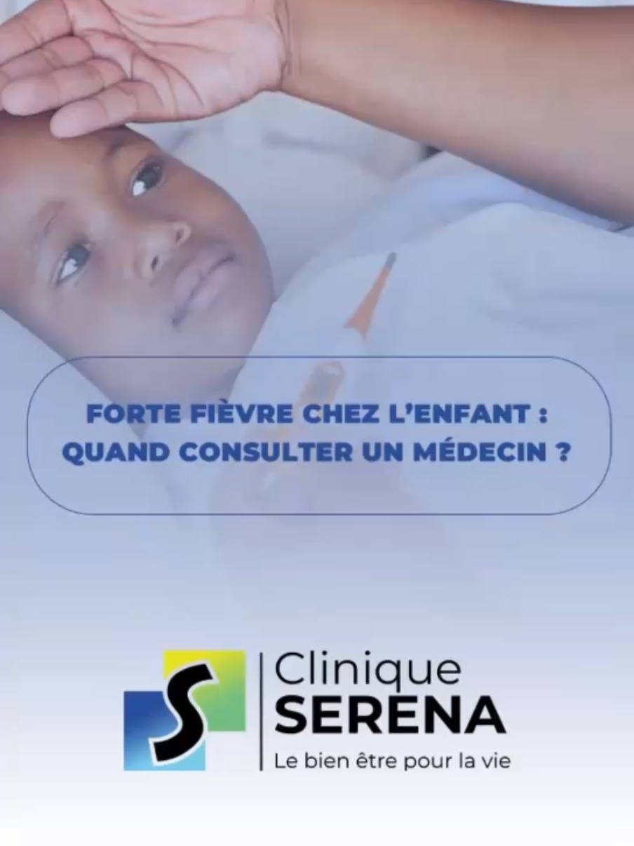 Forte fièvre chez l’enfant : quand consulter un médecin ? Une simple fièvre peut parfois cacher une infection plus sérieuse. Il est préférable de consulter si : ↘ Il est un nourrisson de moins de 3 mois ;  ↘ La fièvre dure plus de 48h ; ↘ Il vomit, respire mal ou devient somnolent ; ↘ Il fait des convulsions ; ↘ Il refuse de boire.  #CliniqueSERENA #BienEtre #Santé #Pédiatrie 