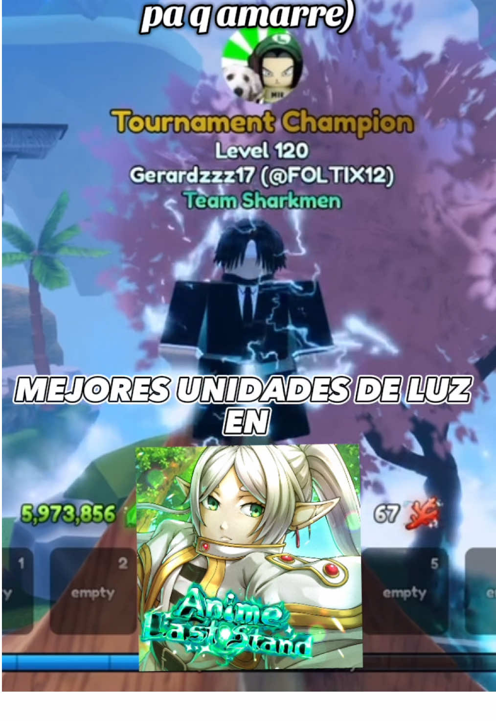 MEJORES UNIDADES DE LUZ EN ANIME LAST STAND(Junior H te amo) #juegosderoblox #juegosdelcamaron #squidgameedit #animelaststand #Roblox #Fireforce #lucky #fyp #foryoupage #fypシ゚ #Anime #Iceberga #update #animevanguards #animeadventures #glitch #showcase #jojosbizarreadventure #fate #gilgamesh #saber #nekoarc #nekoarcdominaraelmundo #astolfo #femboy #dragonballsuper #kefla #goku#vegeta#dragonball #jojosbizarreadventure #bleach #ichigo #onepiece #luffy #garou #saitama #onepunchman #wukong #sukuna #jujutsukaisen #diooverheaven #yba #sololeveling #sunjinwoo #sjw #bankai #demonslayer #nezuko #gerardzzz #urilxd #squidgame #squidgamenetflix #juegosdelcalamar #inkagames #jugadora120 #456 #shitpost #xd #blackclover #noelle #ezra #erza #vegito #gogeta #law #onepiece #garou #vergil #devilmancrybaby #kirito #asuna #gojo #yuta #rika #orihime #gilgamesh #fate #juniorh #lasnoches #mientrastuduermes #gustambo #luffy #kashimo 