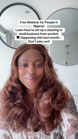 🌍 If you live in Nigeria or most African country and want to start a cleaning or small business, this FREE webinar is for you! I’ll be showing you step-by-step how to set up your business — even if you’re starting with little or no money. Happening next month. Drop a comment or DM me “WEBINAR” to save your spot! #StartYourBusiness #CleaningBusinessAfrica #SmallBusinessAfrica #AfricanEntrepreneurs #BusinessCoachingAfrica #FromMopToMoney #LearnAndEarn #HustleSmart #SideHustleAfrica