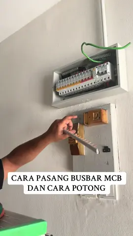 ilmu pasang busbar dan cara potong #fyp #wiremanmalaysia #fypシ゚viral #wireman #dbboard #rewiring #troublehsoot 