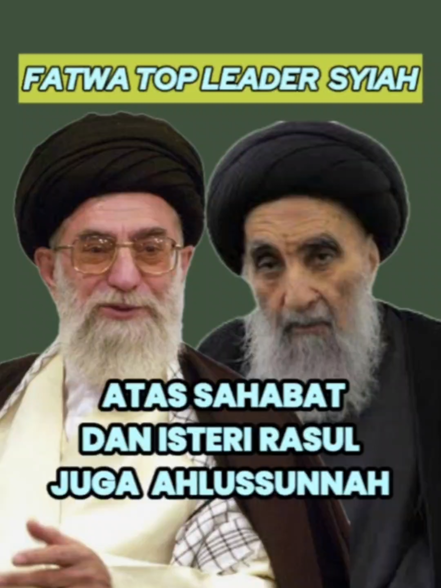 Fatwa Top Leader Syiah Atas Sahabat Dan Isteri Rasul Juga Ahlussunah #fatwa #pemimpin #syiah #ahlulbayt #khamenei #alisistani #perjuangan #persatuan #umat #umatislam #sunnah #syiah #ahlussunnah #fyp #foryoupage #sahabat #ukhuwah #iran #iraq #najaf #karbala #alquran #rasulullah #wahdah #nabisaw #perdamaian 
