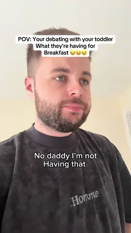 POV: Your debating with toddler what’s for breakfast 😂 #family #daddy #pov 