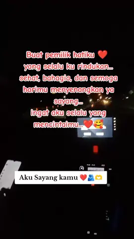 #foryoupage❤️❤️ 🫶🫰  #fypppppppppppppp  pujaan hati ku  cuma kamu🫶🫰🫂