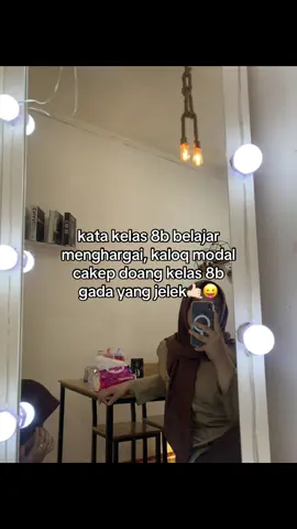 jangan ragu ya dek😝#8b#gadayangggal #cantikgakadabatasan #fypシ゚viral #fyppppppppppppppppppppppp #fypシ 