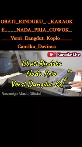 OBATI_RINDUKU_-_KARAOKE____NADA_PRIA_COWOK____Versi_Dangdut_Koplo____Cantika_Davinca#edy_hasrun #edyhasrun 