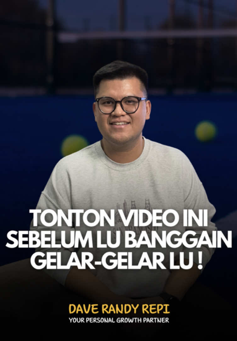 S.T., M.T., M.B.A... gelarnya banyak, tapi kontribusinya mana?  Di video ini gue bakal bahas hal yang lebih penting dari gelar. Buat lu yang masih kejar titel tanpa arah, lu wajib nonton ini!  🤩 Gue Randy, partner personal growth lu 📈 Next Level Self-Development  🚀 Strategically Powered by @housetops.id ©️ 2025 Housetops Production. All rights reserved. #DaveRandy #SelfDevelopment #PersonalGrowth #StoryTeller 