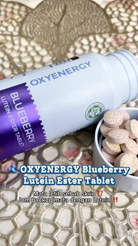 @oxyenergy.my #supliment #blueberry #lutein #oxynergy #creatorsearchinsights 
