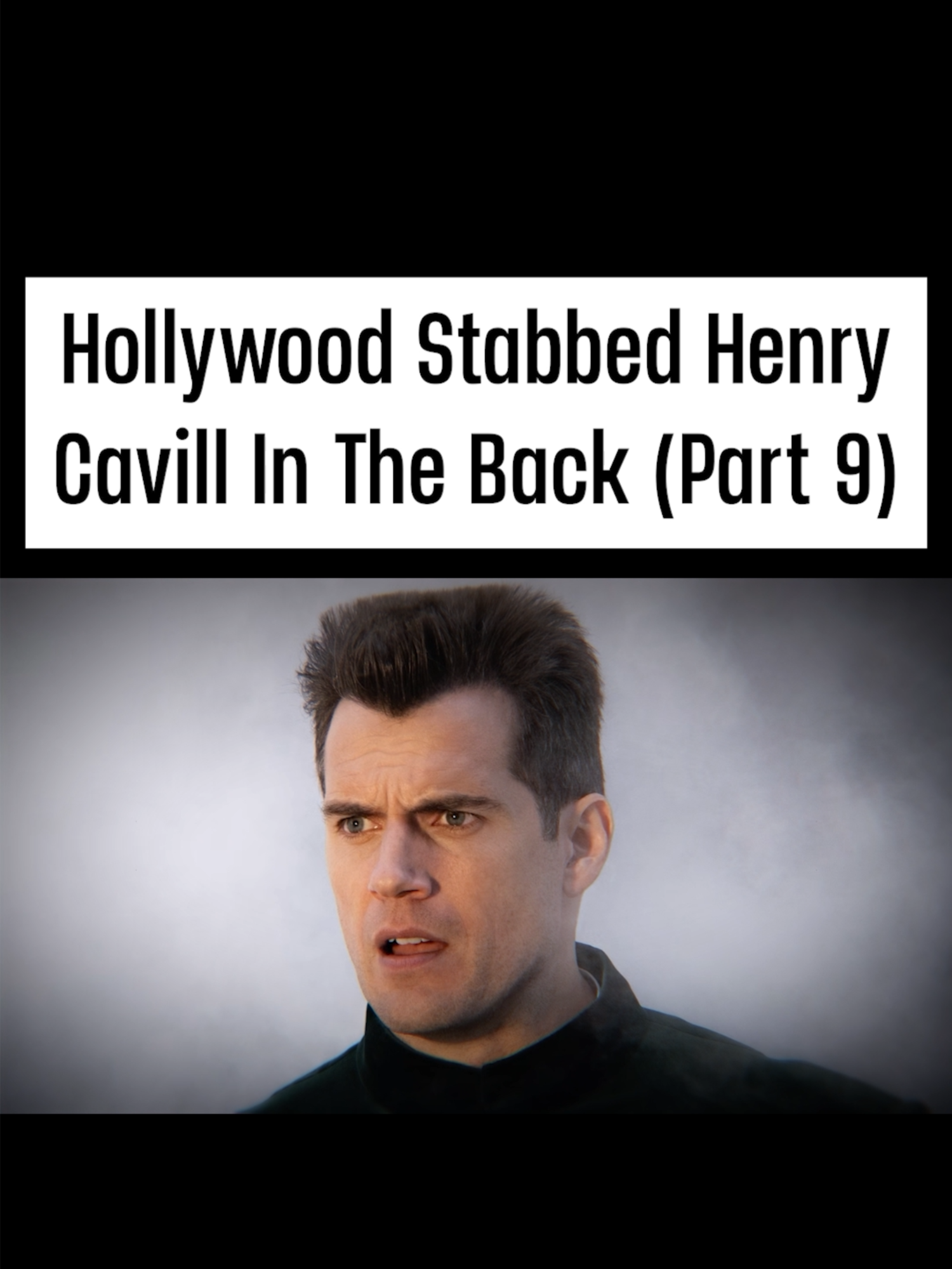 Hollywood Stabbed Henry Cavill In The Back (Part 9) #HenryCavill #Superman #TheWitcher #Witcher