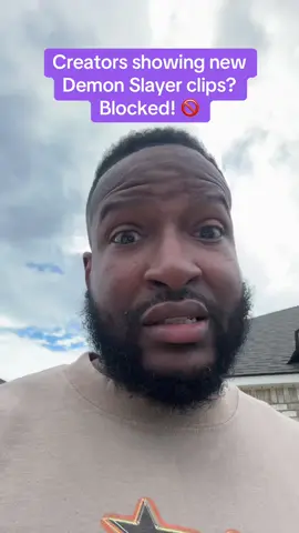 Y’all not going to run this moment for me because y’all want content!! 🙄🤬 #demonslayer #contentcreator #movie #blocked #fyppppppppppppppppppppppp 